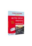 AUTO TEST. Obtinerea si restituirea permisului de conducere, 13 din 15-2024, Editura National