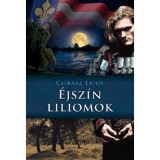&Eacute;jsz&iacute;n liliomok - Anjou-lobog&oacute;k alatt - Csik&aacute;sz Lajos
