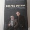 DESPRE DESTIN - GABRIEL LIICEANU, ANDREI PLESU