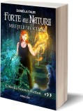 Forțe ale Naturii 2 Mrejele Focului - Roman Paperback brosat Daniela Faur