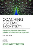 Coaching Sistemic si Constelatii - John Whittington - Prestige