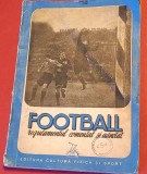 Carte (Veche 1950) - FOOTBALL REGULAMENTUL COMENTAT si ADNOTAT-Stampila CSU PETROSANI