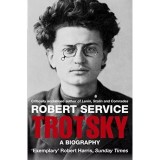 Trotsky: A Biography, Robert Service