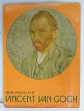 VINCENT VAN GOGH von HANS FEDDERSEN , 1972