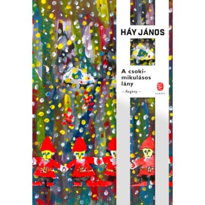 A csokimikul&amp;aacute;sos l&amp;aacute;ny - H&amp;aacute;y J&amp;aacute;nos foto