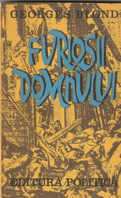 GEORGES BLOND - FURIOSII DOMNULUI foto