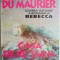 Casa de pe tarm &ndash; Daphne du Maurier