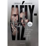 M&eacute;lyv&iacute;z - Patricia Highsmith