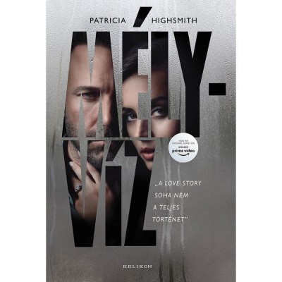 M&amp;eacute;lyv&amp;iacute;z - Patricia Highsmith foto