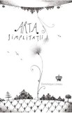 Arta simplitatii (resigilat) - Editura Altele