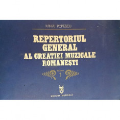 Mihai Popescu - Repertoriul general al creatiei muzicale romanesti, vol. 1 (editia 1979)