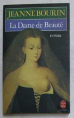 LA DAME DE BEAUTE - roman par JEANNE BOURIN , 1982 foto