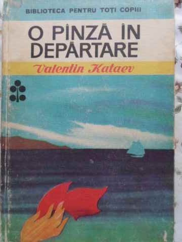 O PANZA IN DEPARTARE-VALENTIN KATAEV-229266