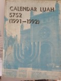 Calendar evreiesc, LUAH 5752, 1991-1992, București, Moses Rosen iudaica