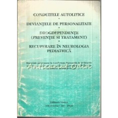 Conduitele Autolitice. Deviantele De Personalitate. Drogdependente