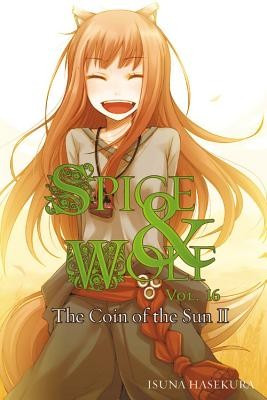 Spice and Wolf, Vol. 16: The Coin of the Sun II foto