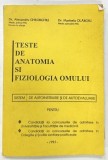 TESTE DE ANATOMIA SI FIZIOLOGIA OMULUI de ALEXANDRU GHEORGHIU si MARINELA OLAROIU , 1993