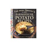The Irish Granny's Pocket Farmhouse Potato Recipes