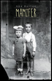 Mamifer - Hardcover - Ana Barton - Herg Benet Publishers