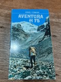 Aventura H 75 -Ionel Coman, 1977, alpinism / R7P3S