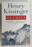 ON CHINA by HENRY KISSINGER , 2012