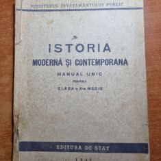 manual - istoria moderna si contemporana - pentru clasa a 10-a - din anul 1949