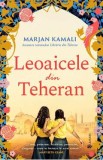 Leoaicele din Teheran - Marjan Kamali