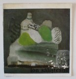 ION SALISTEANU , CATALOG DE EXPOZITIE , SALA DALLES , OCT. 1979
