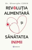 Revolutia alimentara si sanatatea inimii