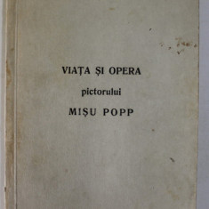 VIATA SI OPERA PICTORULUI MISU POPP (1932)