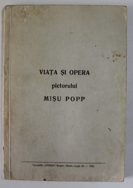 VIATA SI OPERA PICTORULUI MISU POPP (1932)