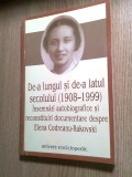 Cumpara ieftin De-a lungul si de-a latul secolului - Insemnari despre Elena Codreanu-Racovski