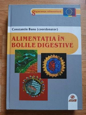 Alimentatia in bolile digestive- Constantin Banu foto