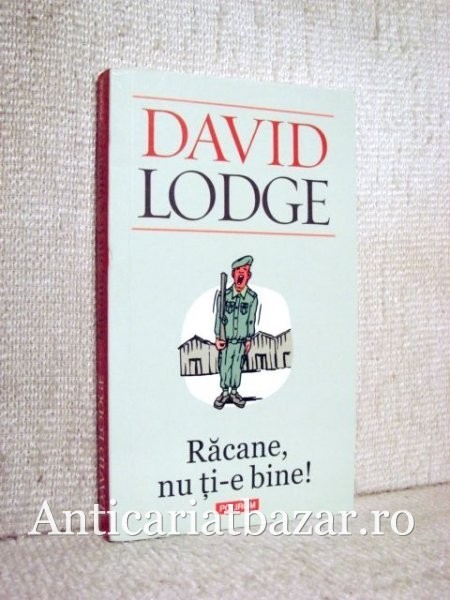 Racane, nu ti-e bine! - David Lodge