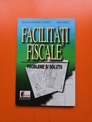 Facilități fiscale - Nicolae Grigorie Lăcriță, Emil Ghiță foto