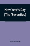 New Year&#039;s Day (The &#039;Seventies)