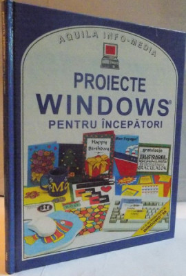 PROIECTE PENTRU WINDOWS PENTRU INCEPATORI , 1998 foto