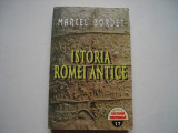 Istoria Romei antice - Marcel Bordet, 1998, Alta editura