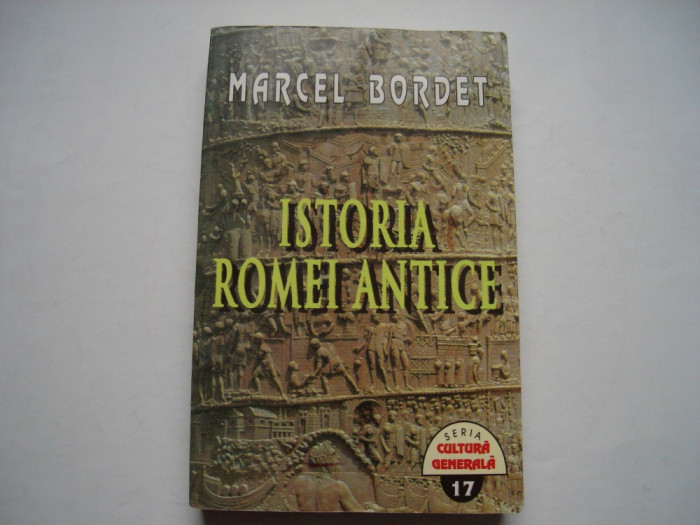 Istoria Romei antice - Marcel Bordet