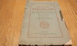 REVISTA ARHIVELOR Anul I, Nr. 1 - Constantin Moisil (editie) - Editura Tipografia Curtii Regale F. Gobl, 1924, 145 p.