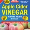 Apple Cider Vinegar: Miracle Health System