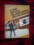 A6 O mie de zile in uniforma gestapoului - Levon Brutian