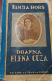 DOAMNA ELENA CUZA LUCIA BORS