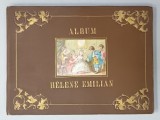 ALBUM HELENE EMILIAN , COLECTIE DE CROMOLITOGRAFII ( ABTIBILDURI ) , PRINTRE CARE SI PORTRETUL REGELUI CAROL I , SFARSIT DE SECOL XIX
