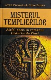 Misterele Templierilor - Lynn Picknett, Clive Prince, Rao, Romana, Carte Aventura, Rao