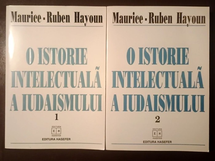 Maurice-Ruben Hayoun - O istorie intelectuală a iudaismului