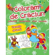 Coloram De Craciun. Vacanta De Iarna