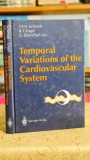 Cumpara ieftin Temporal variations of the Cardiovascular system - B. T. Engel, T. F. H. Schmidt
