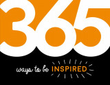 365 Ways to Be Inspired |, 2019, Summersdale Publishers