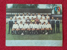 Foto fotbal - SPORTUL STUDENTESC Bucuresti (sezonul 1988-1989) foto